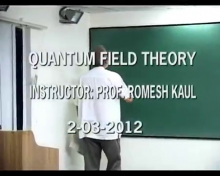 Quantum Field Theory 2012 Lecture 1